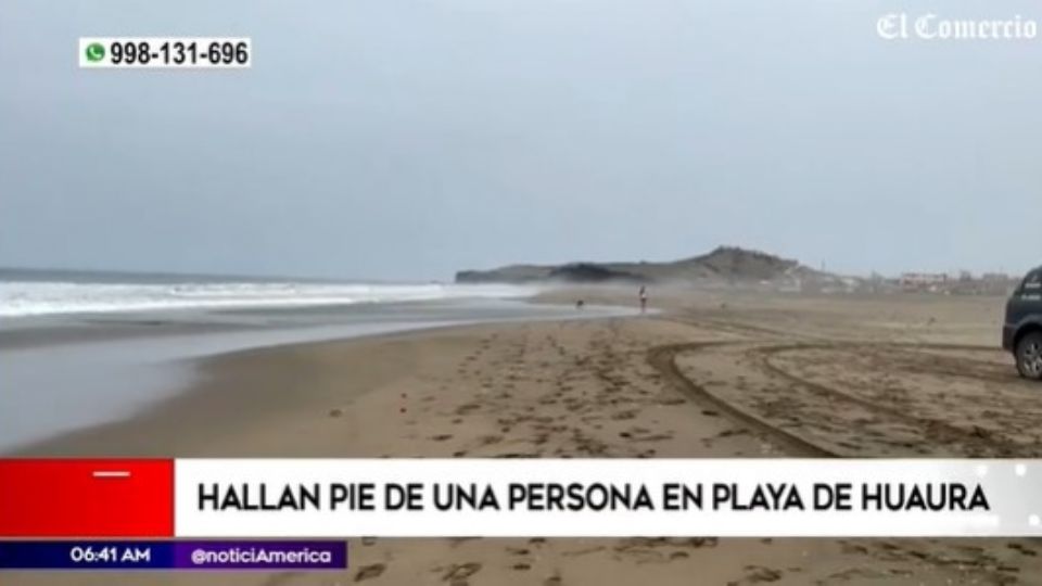 A las orillas de la playa La Costanera, en Huaura, fue encontrado el pie