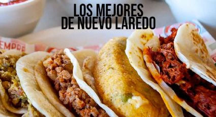 Día del taco: 5 puestos en Nuevo Laredo; celebra hoy 31 de marzo