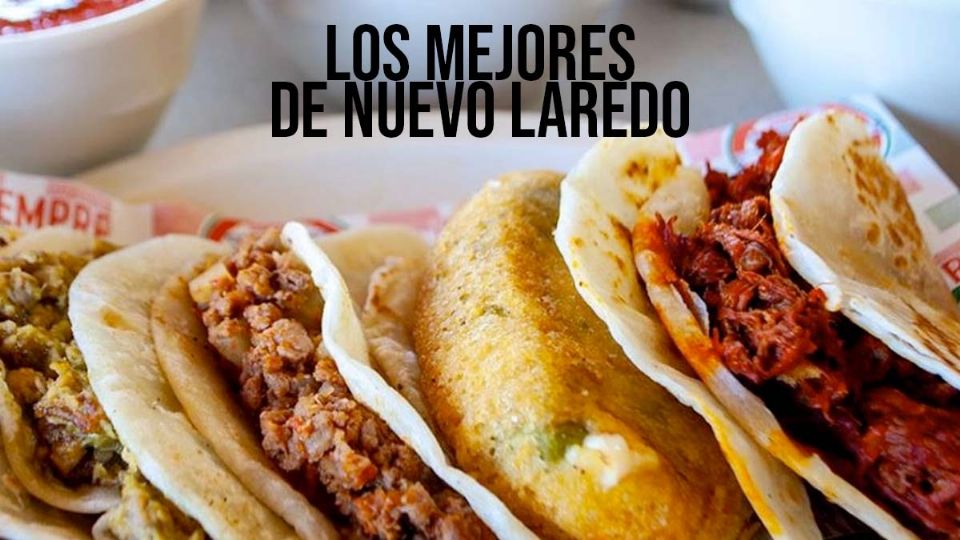 en Nuevo Laredo para degustar