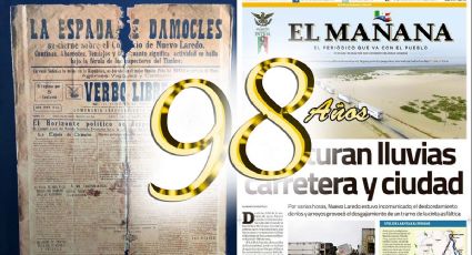 El Mañana 98 años de periodismo; siempre con el pueblo