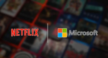 Alianza entre Microsoft y Netflix permitirá baja de precios ¡pero con más anuncios!