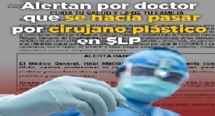 Falso cirujano hacía procedimientos quirúrgicos; COEPRIS advierte a la población