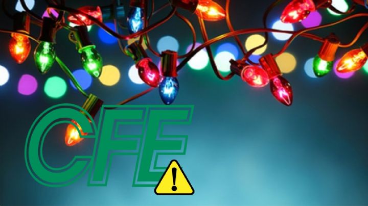 CFE lanza importante advertencia sobre las luces de Navidad; podrían causar incendios