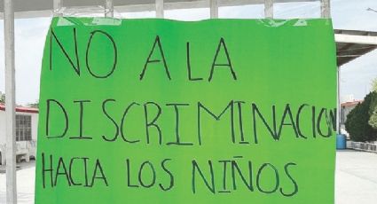 Protestan padres por discriminación en la Escuela Eduardo Mendoza González
