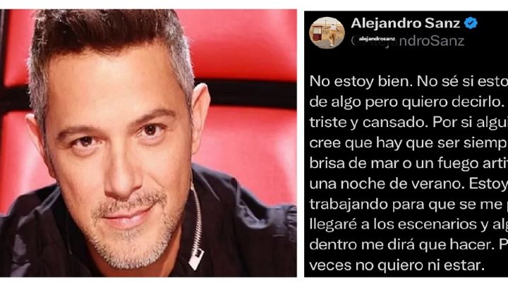 Alejandro Sanz: "no estoy bien"; el cantante enciende alarmas con su post