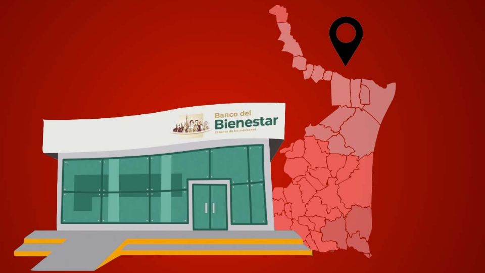 Ubicaciones de todos los Bancos del Bienstar en Tamaulipas