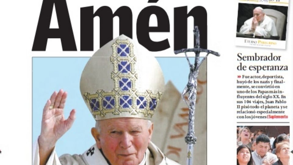 Así fue la portada de la muerte del Papa Juan Pablo II.