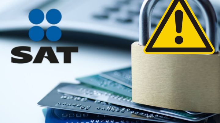 SAT podría bloquear tu cuenta de banco; ¿en qué casos aplica?