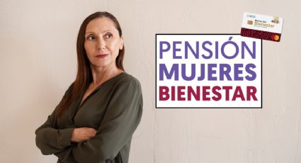 Pensión Mujeres Bienestar: ¿aún no te registras? Podrás hacerlo hasta noviembre de 2024