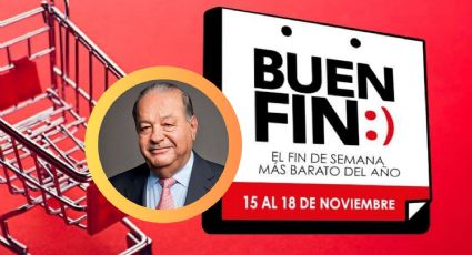 Buen Fin 2024: Estos son los descuentos que Carlos Slim ofrecerá, ¿a qué hora arranca?