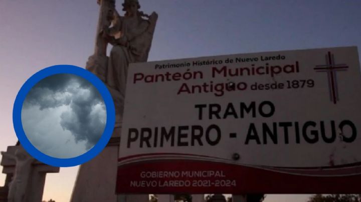 Clima en Nuevo Laredo: ¿lloverá durante el Día de Muertos?, estas son las probabilidades