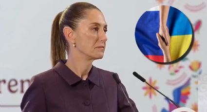 Claudia Sheinbaum llama a la paz entre Rusia y Ucrania: ‘No podemos quedarnos callados’