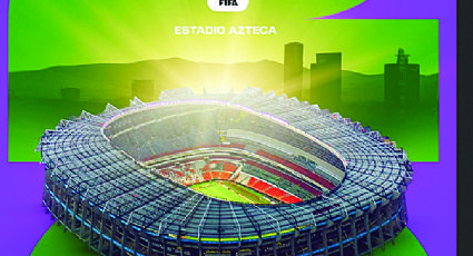 Estadio Azteca tendrá la inauguración del Mundial de Futbol 2026