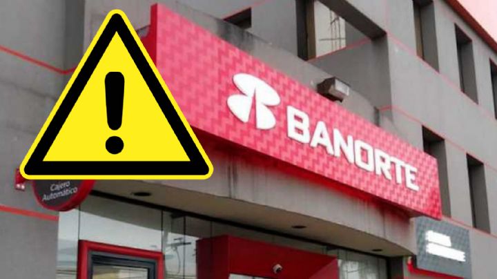 Banorte lanza importante aviso a sus clientes; es por su seguridad
