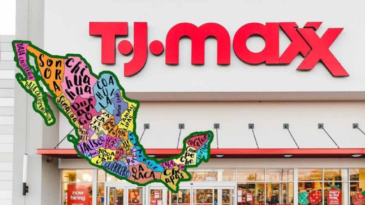 ¡TJ Maxx llega a México!; ¿cuándo y dónde estarán las tiendas?