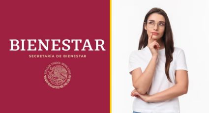 Secretaría del Bienestar suspenderá el pago de este apoyo en julio y agosto; entérate cuál