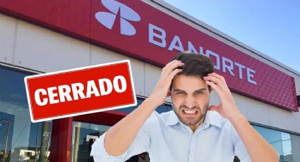 Banorte tendrá cierre masivo en todas sus sucursales en septiembre; ¿cuál día y por qué?