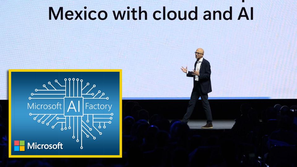 El presidente y CEO de Microsoft, compartió con todos la nueva inversión a hacerse en México para avanzar al futuro de las IA