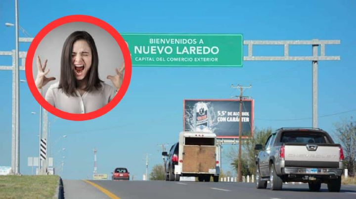 Cinco cosas que los habitantes de Nuevo Laredo hacen y son muy molestas