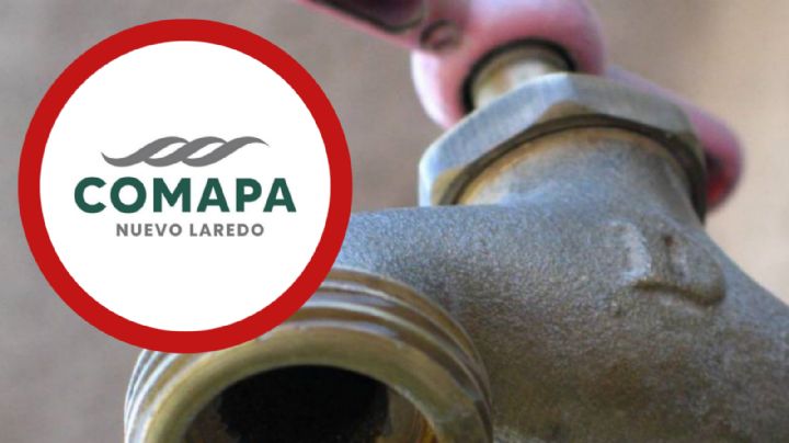 Comapa: por trabajos de interconexión no habrá agua en este sector de Nuevo Laredo; ¿cuándo?