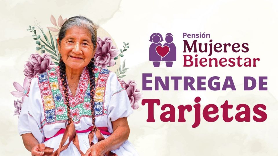 Inicia la entrega de la tarjeta Mujeres Bienestar