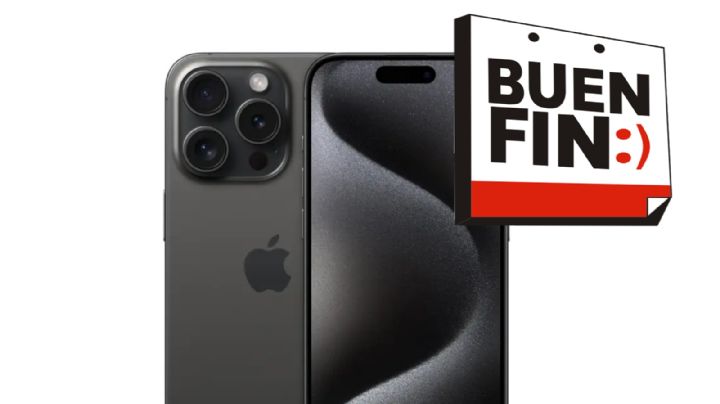 Buen Fin 2025: rematan el iPhone 15 Pro con más de 50% de descuento