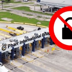 Megabloqueo de transportistas: Puente Internacional Reynosa-Pharr se encuentra cerrado
