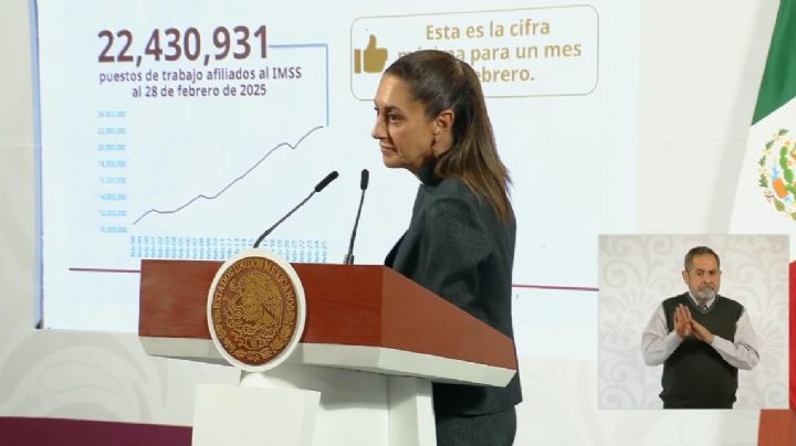 IMSS reporta máxima recuperación de empleos: 'es una cifra histórica en el país', Sheinbaum
