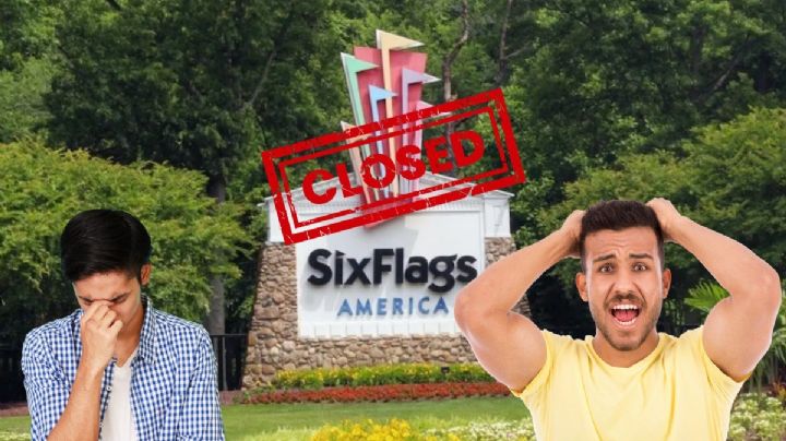 ¿Six Flags en problemas financieros?; anuncian el cierre de este parque de Estados Unidos