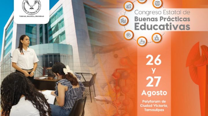 Prepara la UAT Congreso Estatal de Buenas Prácticas Educativas