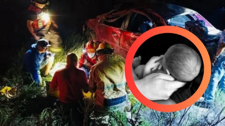Bebé recién nacido y su padre mueren en brutal volcadura; mamá del pequeño está grave