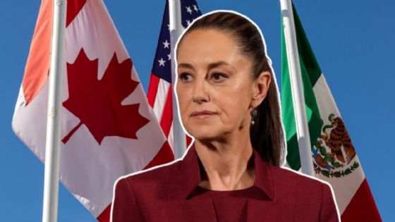 Sheinbaum descarta 'Plan B' con Canadá ante revisión del T-MEC