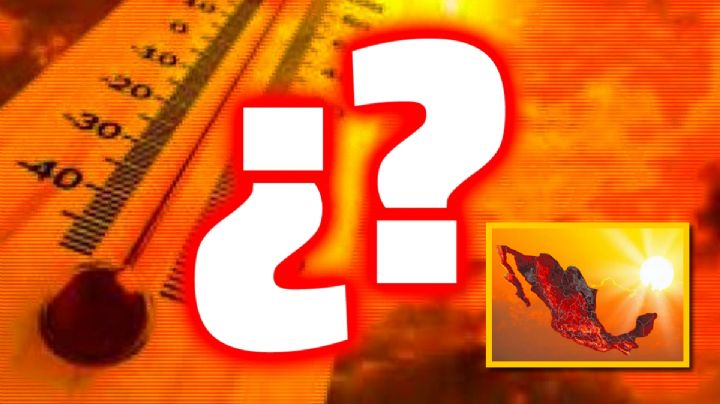 ¿Cuándo empieza la canícula en México en 2026?; calores vendrá con fuerza al país