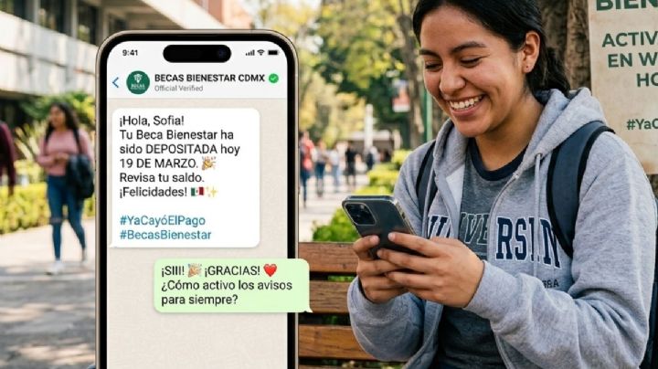 ¿Ya cayó el pago? Cómo activar el aviso de las Becas Bienestar en tu WhatsApp hoy